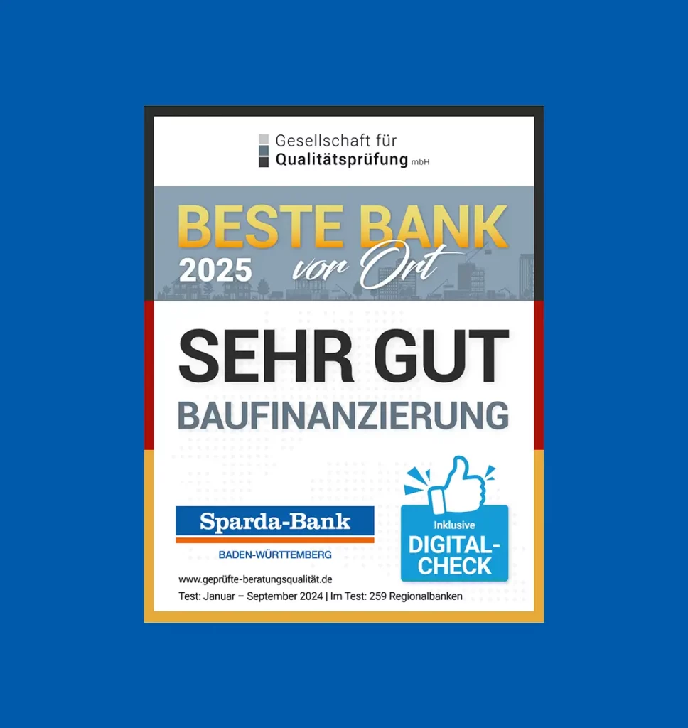 Siegel "Beste Bank vor Ort 2025" mit "Sehr gut Baufinanzierung"